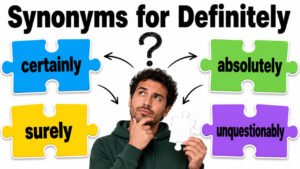 synonyms for definitely