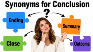 Synonyms for In Conclusion